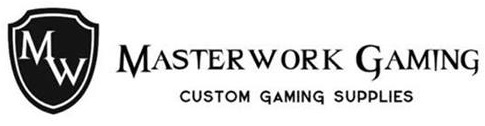 Masterwork Gaming, Custom Gaming Supplies